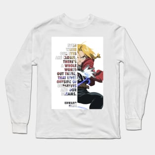 Edward Elric Quote Full Metal Alchemist Long Sleeve T-Shirt